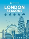 Rough Guides London Seasons - Rough Guides ; Beth Williams ; Joanna Reeves ; Kate Drynan - 9781835294000