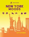 Rough Guides City Stories: New York Moods - Rough Guides - 9781835295144