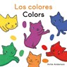 Los Colores/Colors - Airlie Anderson - 9781835321379
