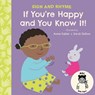 If You're Happy and You Know It ASL - Annie Kubler - 9781835321928