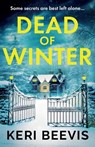 Dead of Winter - Keri Beevis - 9781835336014
