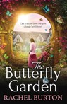 The Butterfly Garden - Rachel Burton - 9781835337950