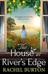 The House at River's Edge - Rachel Burton - 9781835338032