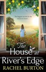 The House at River's Edge - Rachel Burton - 9781835338049