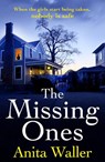 The Missing Ones - Anita Waller - 9781835339237