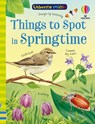 Things to Spot in Springtime - Kate Nolan ; Lara Bryan - 9781835403518