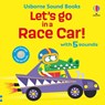 Let's Go in a Race Car! - Sam Taplin - 9781835409671