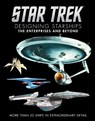 Star Trek: Designing Starships Volume 1: The Enterprises and Beyond - Ben Robinson ; Marcus Reily - 9781835412046