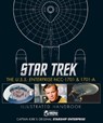 Star Trek: The U.S.S. Enterprise NCC-1701 Illustrated Handbook - Ben Robinson ; Marcus Reily ; Simon Hugo - 9781835412169