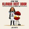 Klingon Next Door - Joey Spiotto - 9781835412916