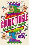 Lucky Day - Chuck Tingle - 9781835415313