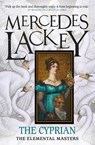 The Elemental Masters - The Cyprian - Mercedes Lackey - 9781835416419
