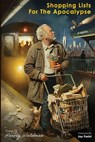 Shopping Lists for the Apocalypse - Harvey Waldman - 9781835430040