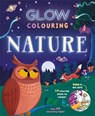 Glow Colouring: Nature - Igloo Books Ltd - 9781835444436