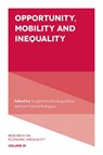 Opportunity, Mobility and Inequality - Sanghamitra (Queen Mary University of London Bandyopadhyay ; Juan Gabriel (Universidad Complutense de Madrid Rodriguez - 9781835495452