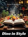 Dine in Style - Tonya R. Donohue - 9781835529201