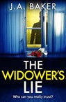 The Widower's Lie - J A Baker - 9781835612385