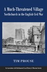 A Much-Threatened Village - Tim Prouse - 9781835634530
