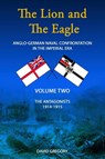 The Lion and The Eagle - David Gregory - 9781835634905