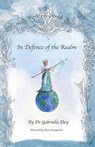In Defence of the Realm - Dr. Gabriella Day - 9781835637869