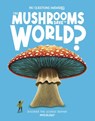 Can Mushrooms Save the World? - Eliza Jeffery - 9781835691274