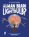 Could the Human Brain Power a Lightbulb - Olivia Watson - 9781835691526