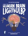 Could the Human Brain Power a Lightbulb - Olivia Watson - 9781835691526
