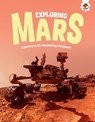 Exploring Mars - Emily Kington - 9781835697115