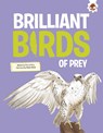 Brilliant Birds of Prey - Rosie Rowntree - 9781835697733