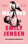 The Makings of Emily Jensen - Paul A. Mendelson - 9781835741054