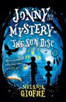 Jonny and the Mystery of The Sun Disc - Melania Giofre - 9781835741337
