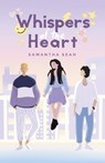 Whispers of the Heart - Samantha Seah - 9781835841020