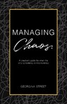Managing Chaos - Georgina Street - 9781835841426