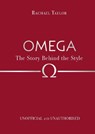 Omega: the story behind the style - rachael taylor - 9781835873335