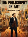 The Philosophy of Art - Hippolyte Taine - 9781835911303