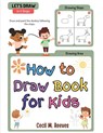 How to Draw Book for Kids - Cecil M. Reeves - 9781835914267