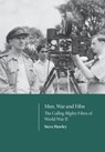 Men, War and Film - Steve Hawley - 9781835951071