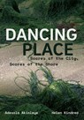 Dancing Place - Adesola (Middlesex University) Akinleye ; Helen (Middlesex University and Co-Curators of triip (Turning Research Ideas Into Practice)) Kindred - 9781835951873