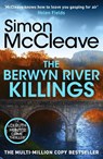 The Berwyn River Killings - Simon McCleave - 9781835981788