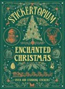 Stickertopium: Enchanted Christmas - Design Eye - 9781836001492