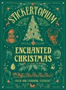 Stickertopium: Enchanted Christmas - Design Eye - 9781836001508