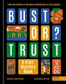 Small Wardour: Bust or Trust: A Kids' Mystery Book - Small Wardour - 9781836001720