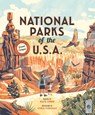National Parks of the USA - Kate Siber - 9781836006138