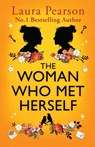 The Woman Who Met Herself - Laura Pearson - 9781836034650