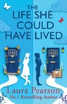 Pearson, L: Life She Could Have Lived - Laura Pearson - 9781836034759