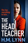 The Head Teacher - H. M. Lynn - 9781836037613