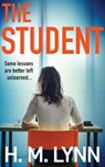 The Student - H. M. Lynn - 9781836038009