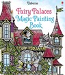 Fairy Palaces Magic Painting Book - Lesley Sims - 9781836050612