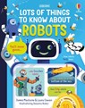 Lots of Things to Know about Robots - James MacLaine - 9781836051800