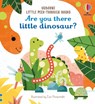 Are You There Little Dinosaur? - Sam Taplin - 9781836052197